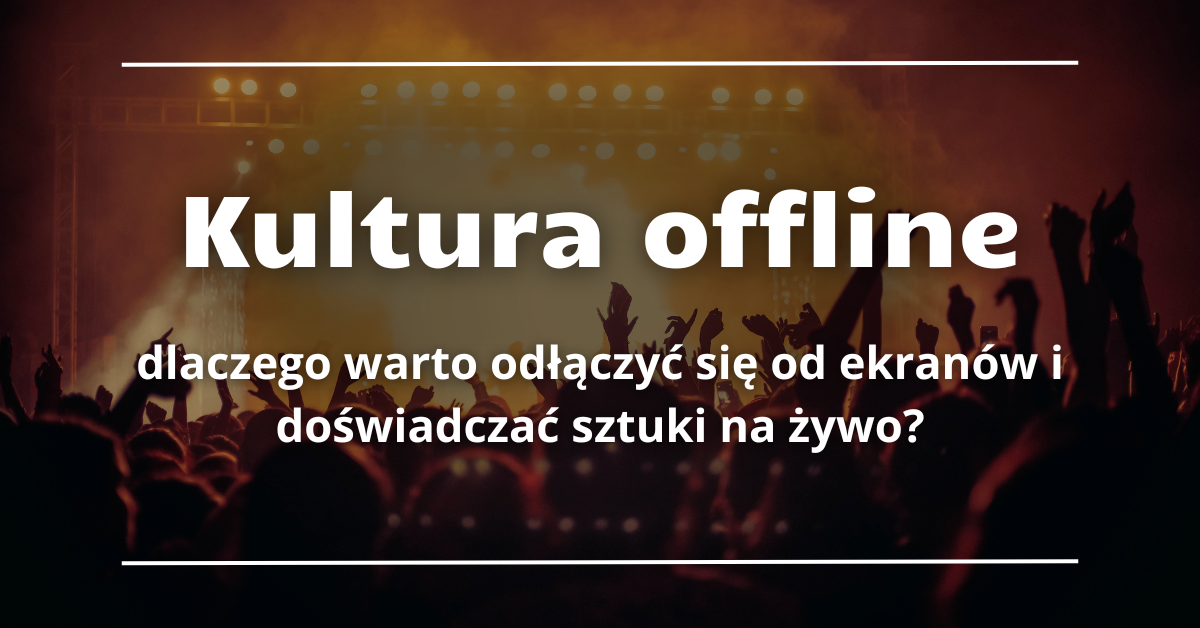 Kultura offline 1